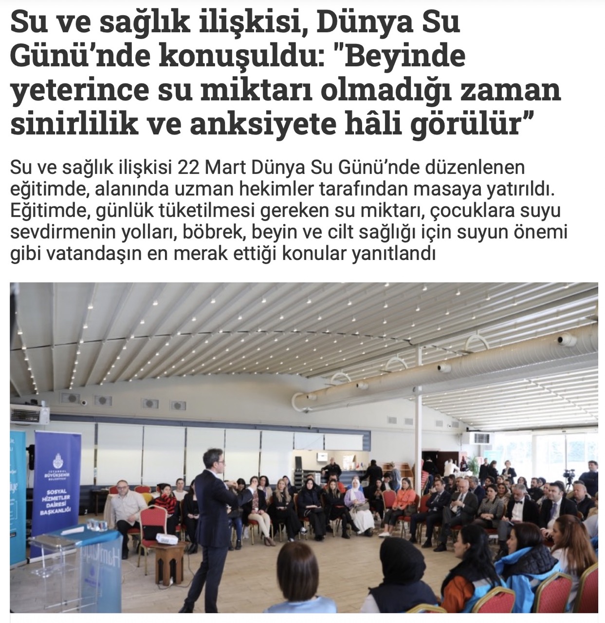 Su ve sağlık ilişkisi, Dünya Su Günü’nde konuşuldu: "Beyinde yeterince su miktarı olmadığı zaman sinirlilik ve anksiyete hâli görülür”